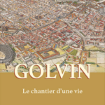 La biographie de Jean-Claude Golvin est désormais disponible